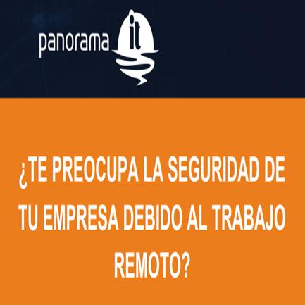 ¿Te preocupa la seguridad de tu empresa debido al trabajo remoto?